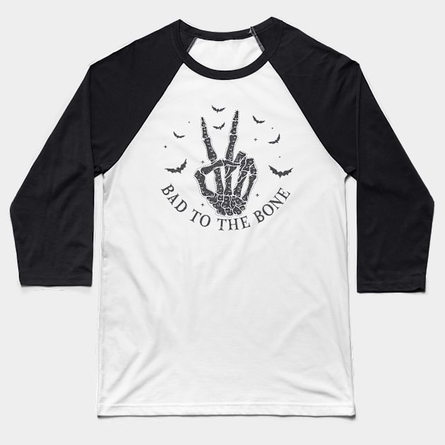 Bad to the bone Baseball T-Shirt by LifeTime Design